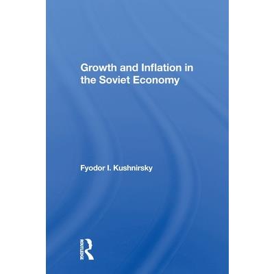 Growth and Inflation in the Soviet Economy