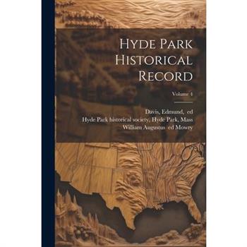 Hyde Park Historical Record; Volume 4