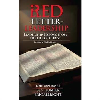 Red Letter Leadership