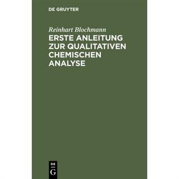 Erste Anleitung Zur Qualitativen Chemischen Analyse