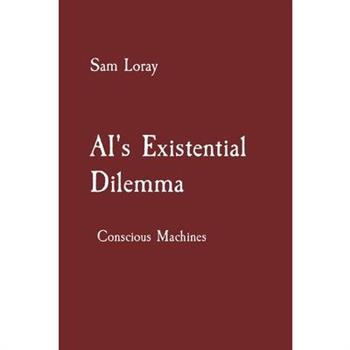 AI’s Existential Dilemma
