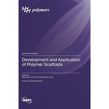 Development and Application of Polymer Scaffolds