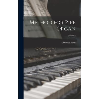 Method for Pipe Organ; Volume 2