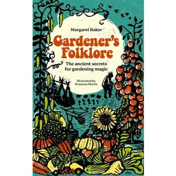Gardener’s Folklore