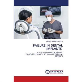 Failure in Dental Implants