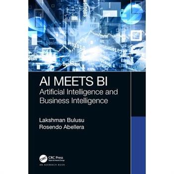 AI Meets BiArtificial Intelligence and Business Intelligence