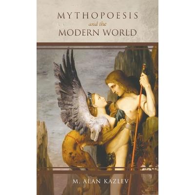 Mythopoesis and the Modern World