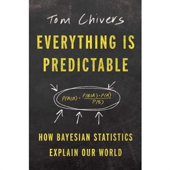 Everything Is Predictable