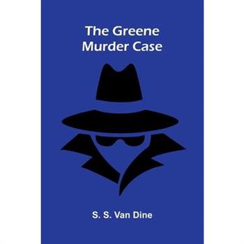 The Greene murder case