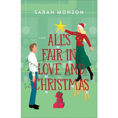 All’s Fair in Love and Christmas