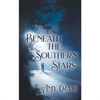 Beneath the Southern Stars