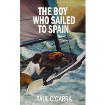 The Boy Who Sailed To Spain