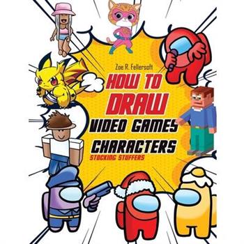 How To Draw Video Games Characters