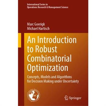 An Introduction to Robust Combinatorial Optimization