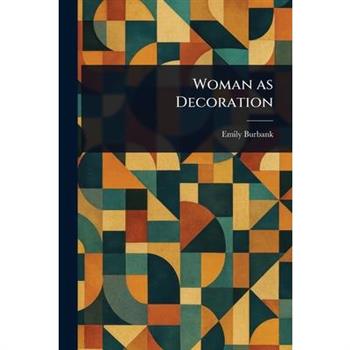 Woman as Decoration