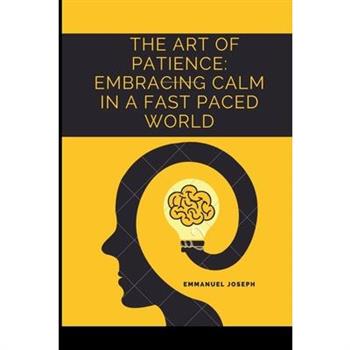 The Art of Patience