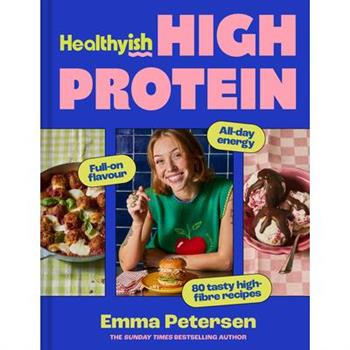 Healthyish High Protein