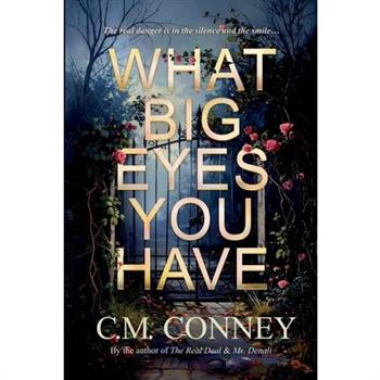 What Big Eyes You Have