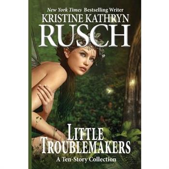 Little Troublemakers