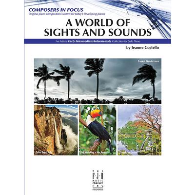 A World of Sights and Sounds