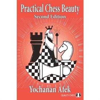 Practical Chess Beauty