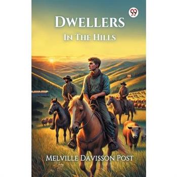 Dwellers In The Hills