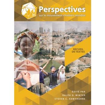 Perspectives sur le Mouvement Chr矇tien Mondial