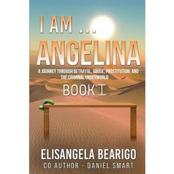 I Am... Angelina
