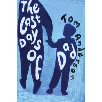 The Last Days of Dad