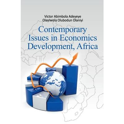 Contemporary Issues In Economics Development, Africa