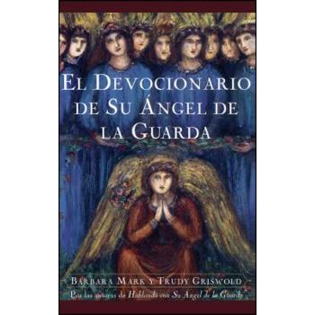 El Devocionario de Su Angel de la Guarda