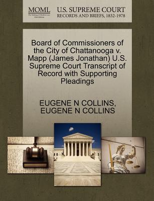 Board of Commissioners of the City of Chattanooga V. Mapp (James Jonathan) U.S. Supreme Court Transcript of Record with Supporting Pleadings