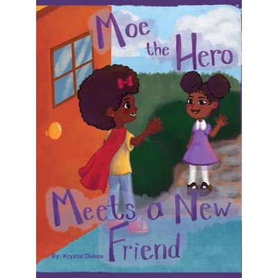 Moe the Hero Meets a New Friend