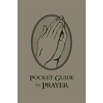 Pocket Guide to Prayer
