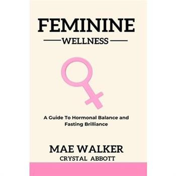 Feminine Wellness