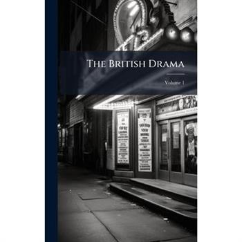 The British Drama