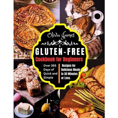Gluten-Free Cookbook for Beginners Gluten-Free Cookbook for Beginners
