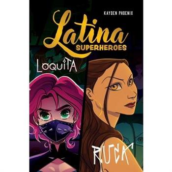Latina Superheroes