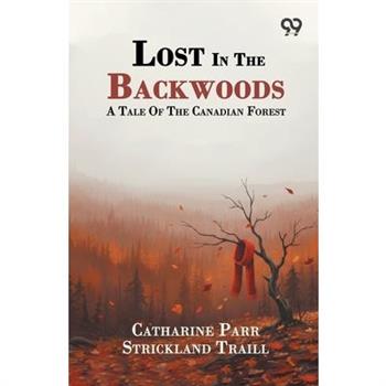 Lost In The Backwoods