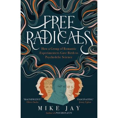 Free Radicals Free Radicals