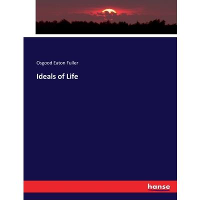 Ideals of Life