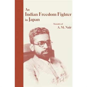 Indian Freedom Fighter in Japan