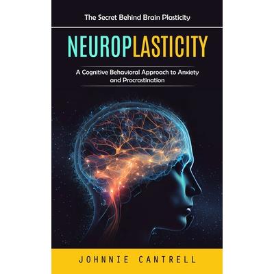 Neuroplasticity