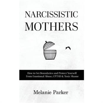 Narcissistic Mothers