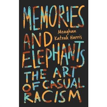 Memories and Elephants