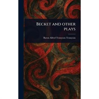 Becket and Other Plays