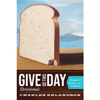 Give Us This Day Devotionals, Volume 6