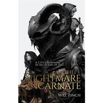 The Nightmare Incarnate