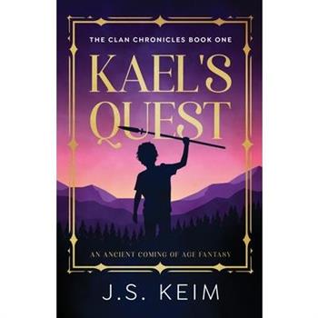 Kael’s Quest