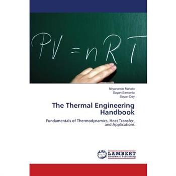 The Thermal Engineering Handbook
